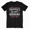 What World’s Greatest Grandma Looks Like Mothers Day T-shirt