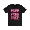 Free Britney Quote T-shirt
