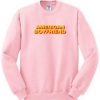 American Boyfriend Sweatshirt