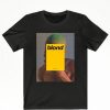 Frank Ocean Blond T-shirt