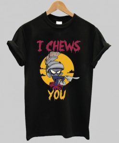 Marvin The Martian I Chews You T-shirt