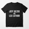 Jeff Bezos Lex Luthor T-shirt
