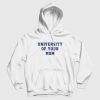 University Of Your Mom Hoodie
