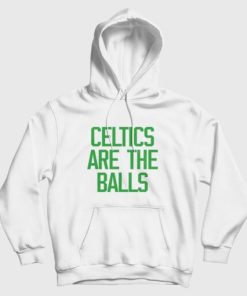 Celtics Are The Balls Hoodie