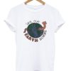 Save Our Erath Worms T-shirt