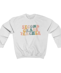 Second Grade Teacher Sweatshirt