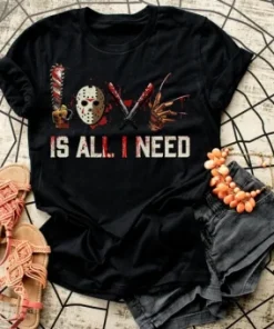 Love Is All I Need Tees T-Shirt