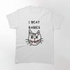I Beat Rabies T-Shirt