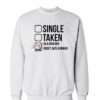 single taken im unicorn sweatshirt thd